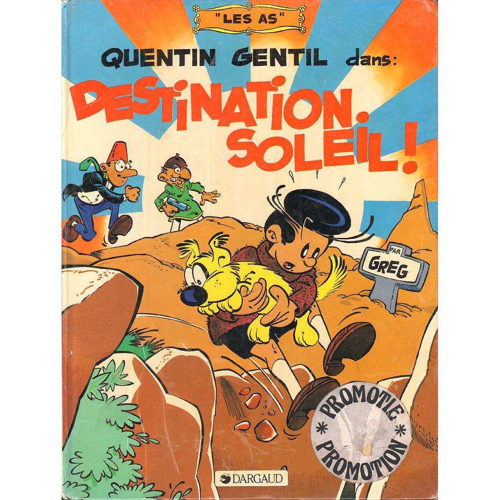 Les As – EO T04 - Quentin Gentil dans Destination soleil !