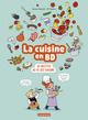 LA CUISINE EN BD - 20 RECETTES AU FIL DES SAISON