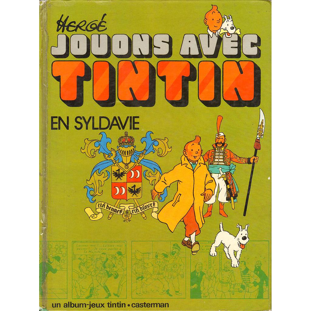 Jouons avec Tintin - T02 - Jouons avec Tintin en Syldavie