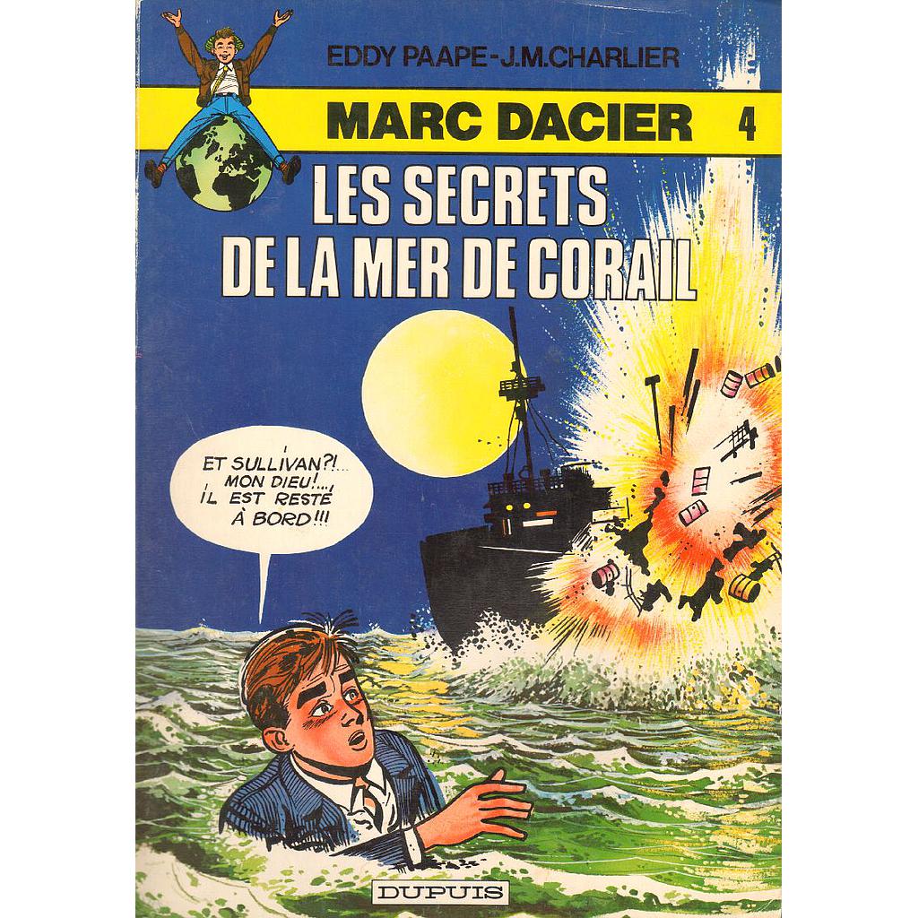 Marc Dacier - EO T04 - Les secrets de la mer de corail