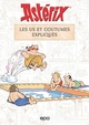 ASTERIX - LES US ET COUTUMES EXPLIQUES