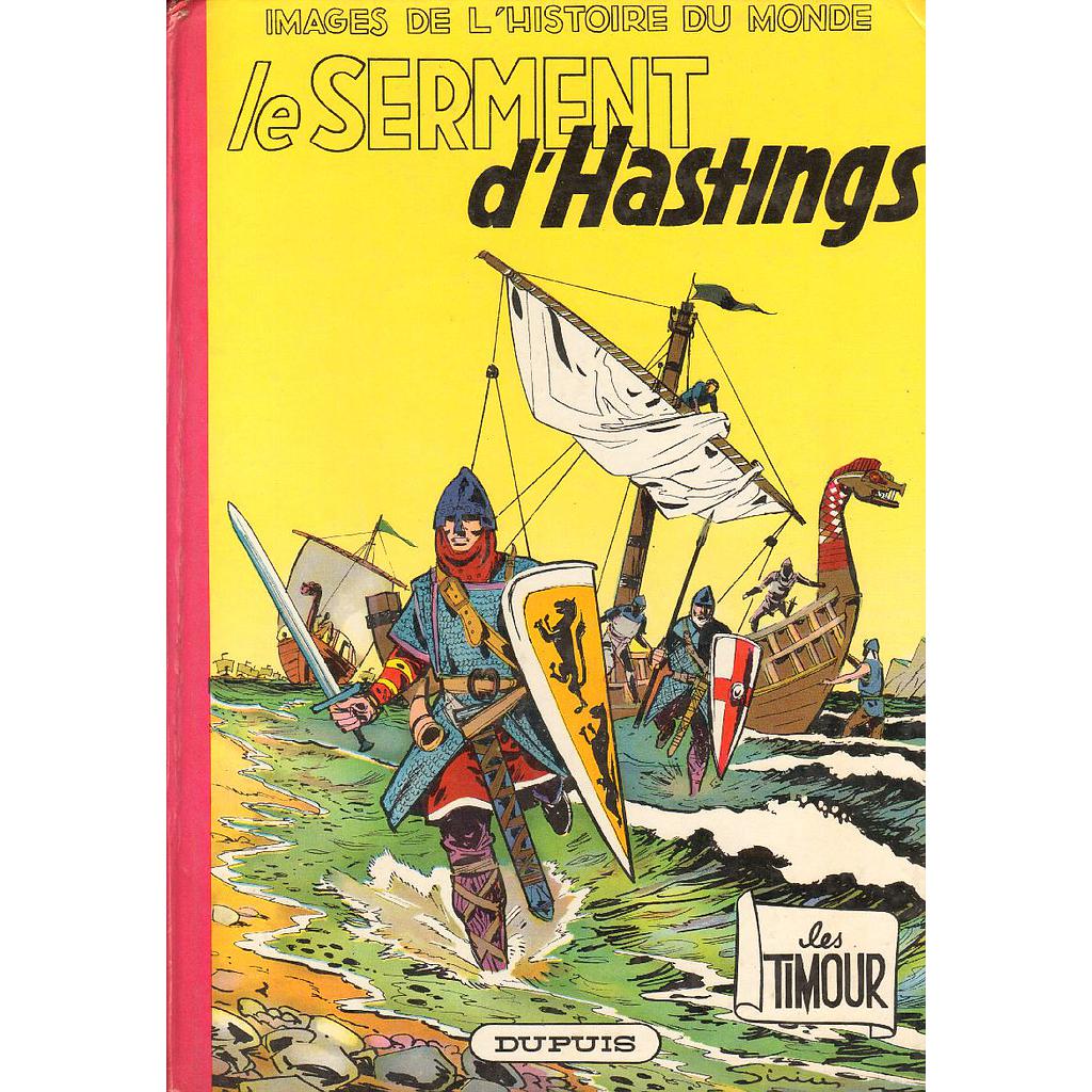 Les Timour - EO T16 - Le serment d'Hastings