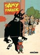 SAMY PARADE - LE DIABLE EST DANS LA CLASSE