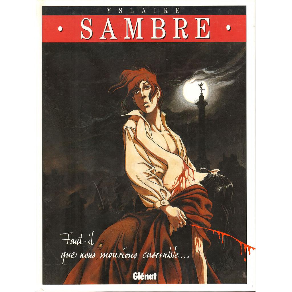 Sambre - EO T04 - Faut-il que nous mourions ensemble...