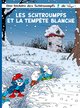 LES SCHTROUMPFS LOMBARD - TOME 39 - LES SCHTROUMPFS ET LA TEMPETE BLANCHE