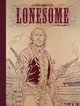 Lonesome - TL N/B T03 – Les liens du sang