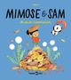 MIMOSE ET SAM, TOME 03 - MISSION HIBERNATION