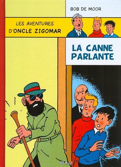 Oncle Zigomar - T05 - La canne parlante