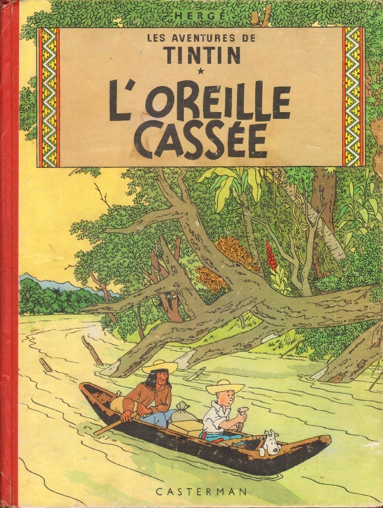 Les Aventures de Tintin - Rééd1953 coul T06 - L'oreille cassée