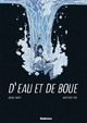 D'EAU ET DE BOUE