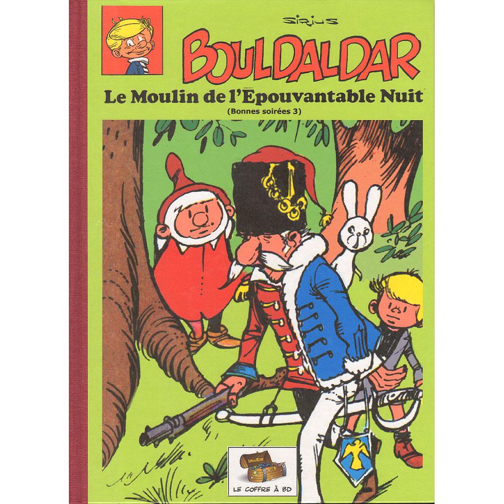 Bouldaldar - INT17 - Le moulin de l'épouvantable nuit (<Bonnes soirées)