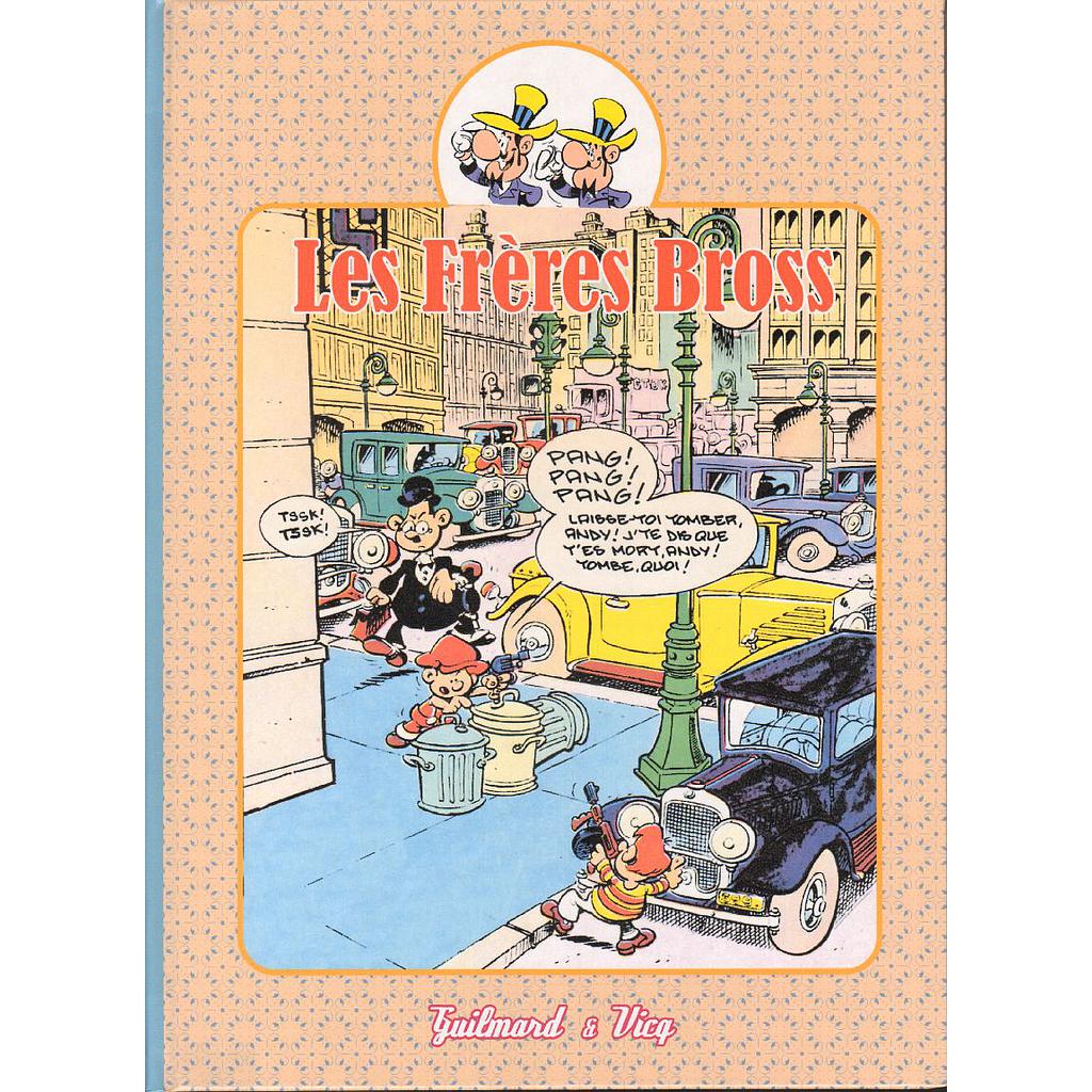 Les frères Bross - T03