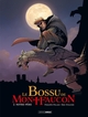 LE BOSSU DE MONTFAUCON - T02 - LE BOSSU DE MONTFAUCON - VOL. 02/2 - NOTRE-PERE