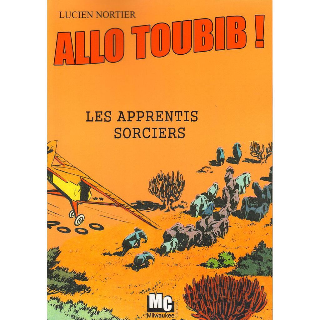 Allo Toubib ! T01 - Les apprentis sorciers