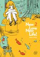 NEW LOVE, NEW LIFE ! - TOME 2