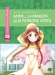 Anne... La maison aux pignons vert