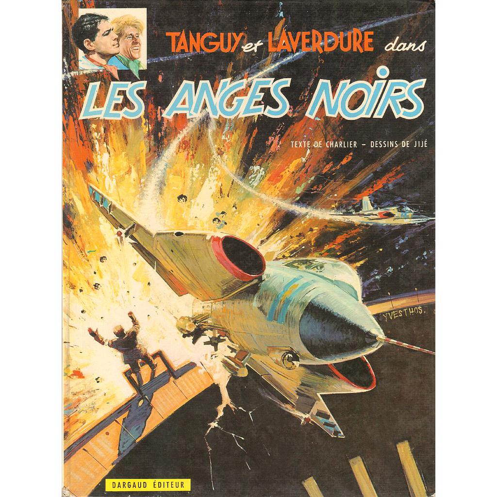 Tanguy et Laverdure - Rééd T09 - Les Anges noirs