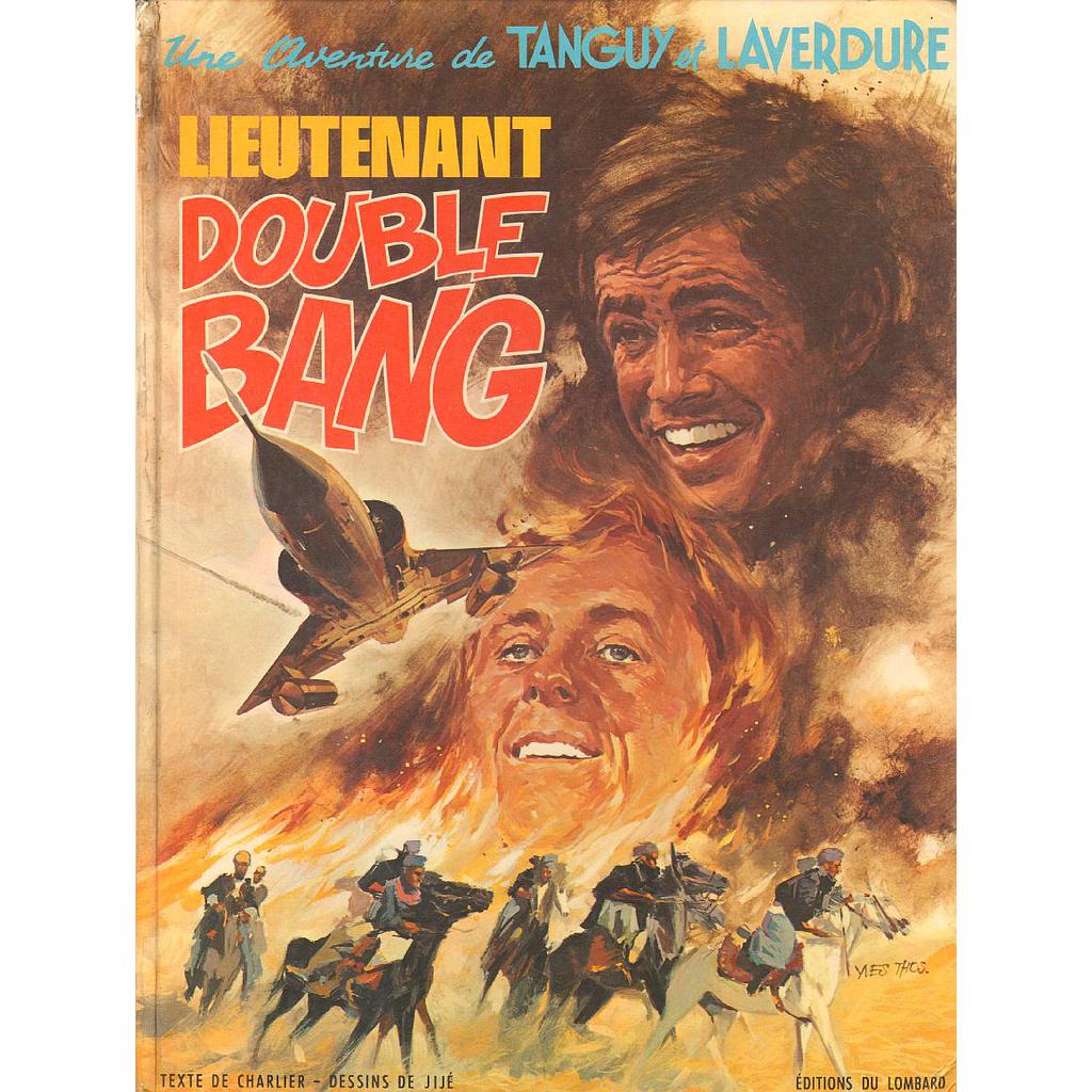 Tanguy et Laverdure - EO T13 Lieutenant Double Bang