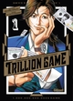 TRILLION GAME - TOME 01