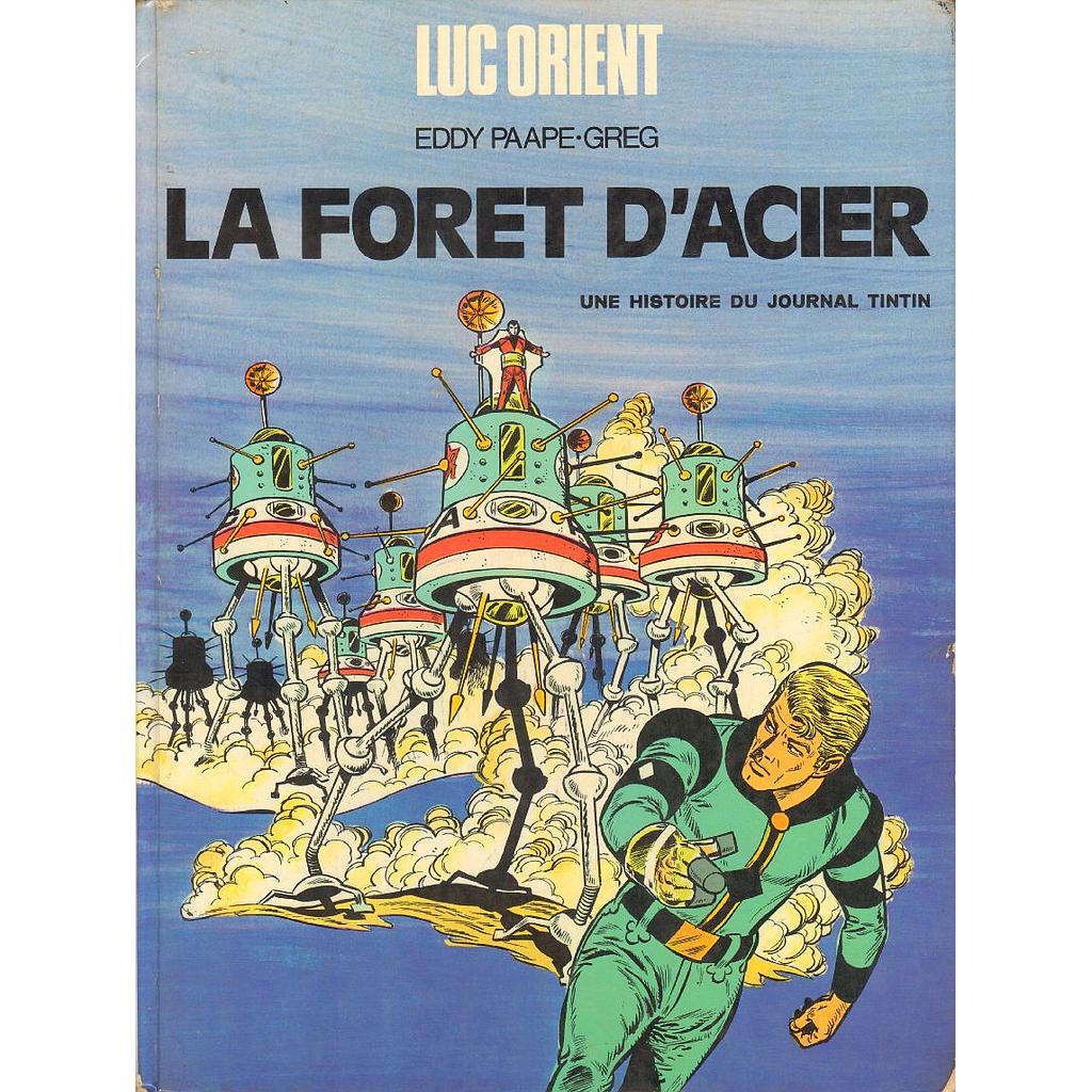 Luc Orient - EO T05 - La forêt d'acier 