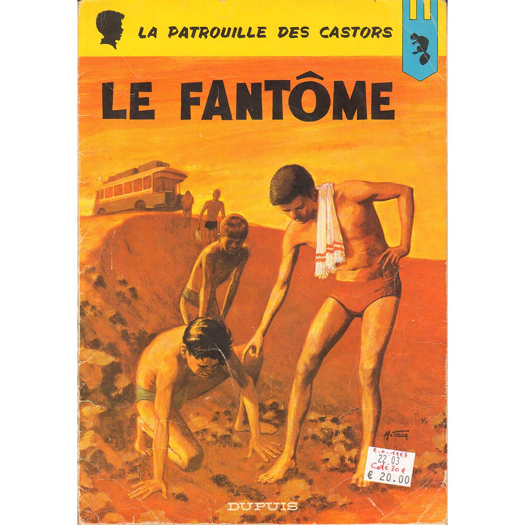 La patrouille des castors - EO T16 - Le Fantôme