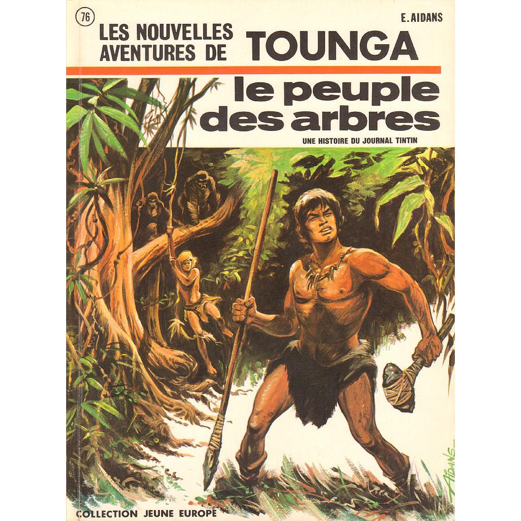 Tounga - EO T07 - Le peuple des arbres