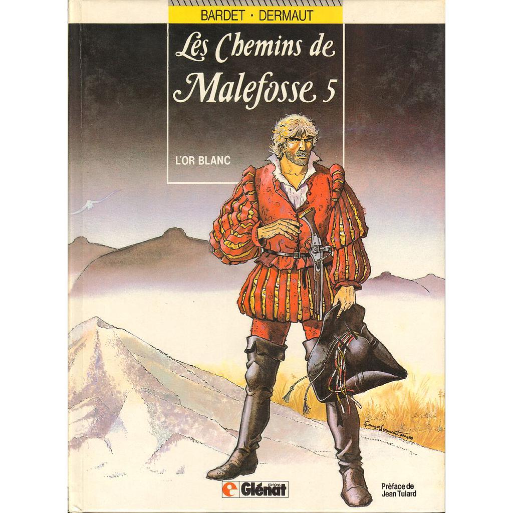 Les chemins de Malefosse - EO T03 - La Vallée de misère