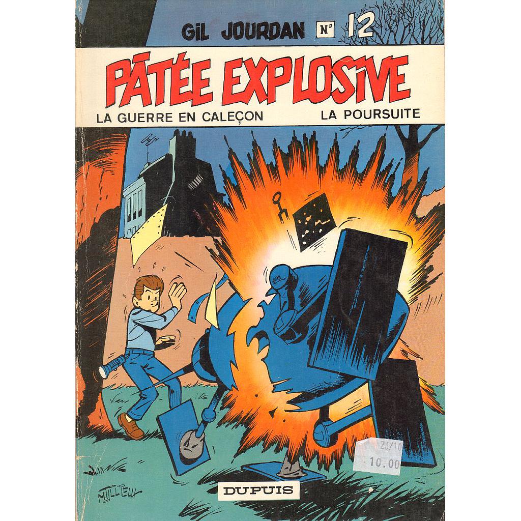 Gil Jourdan - Réédxxxx T12 - Pâtée explosive