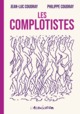 LES COMPLOTISTES