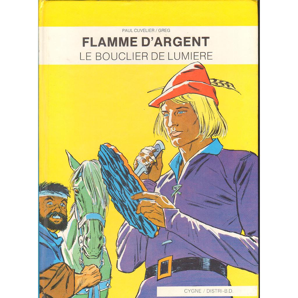 Flamme d'argent - T03 - Le bouclier de lumière