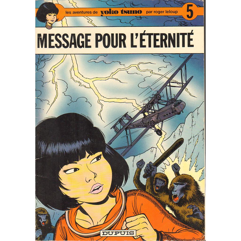 Yoko Tsuno - EO T05 - Message pour l'éternité