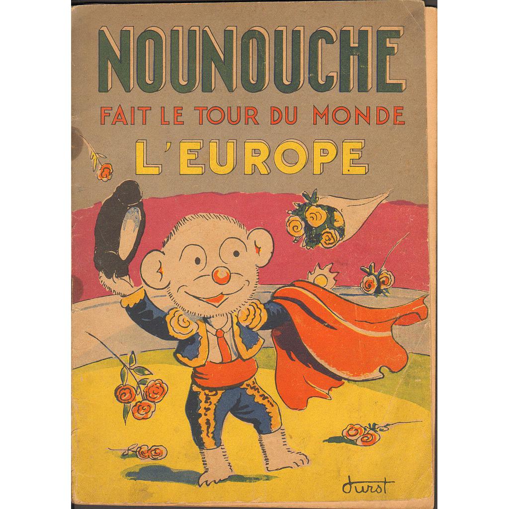 Nounouche - T14- Nounouche fait le tour du monde (L'europe)