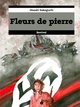 Fleurs de pierre - T01