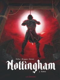 NOTTINGHAM - TOME 3 - ROBIN