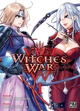 WITCHES' WAR T01