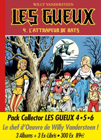 Les Gueux - Pack 2 T04 + T05 + T06