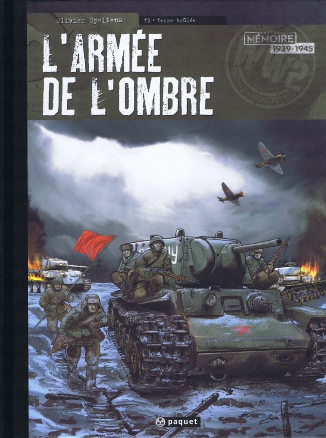 L'armée de l'ombre – TL T03 - Terre brûlée+