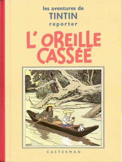 Les Aventures de Tintin - 1ère édit Fac Similé N/B T06 - L'oreille cassée