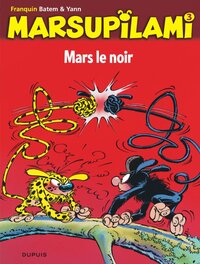 Marsupilami T03 - Mars le noir