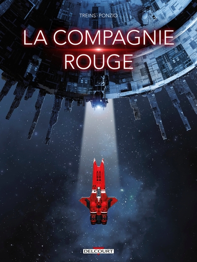 LA COMPAGNIE ROUGE - ONE-SHOT - LA COMPAGNIE ROUGE