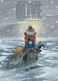 OLIVE - TOME 4 - RETOUR SUR TERRE