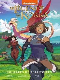 La légende de Korra - T01 - Guerres de territoires