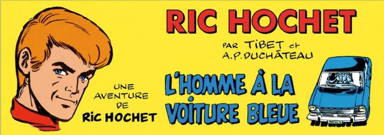 Ric Hochet - HS PF02 - L'homme à la voiture bleue