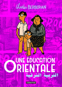 Une éducation orientale