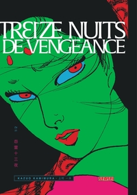 Treize nuits de vengeance - T01