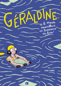 Géraldine et le monde merveilleux et laborieux du livre !