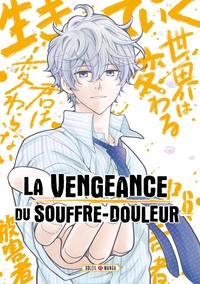 La vengeance du souffre-douleur - T06