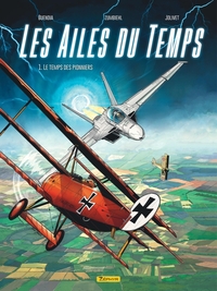 Les Ailes du temps - T01 - Le temps des premiers