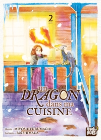 Un dragon dans ma cuisine - T02