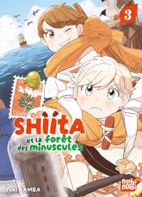 Shiita et la forêt des minuscules - T03